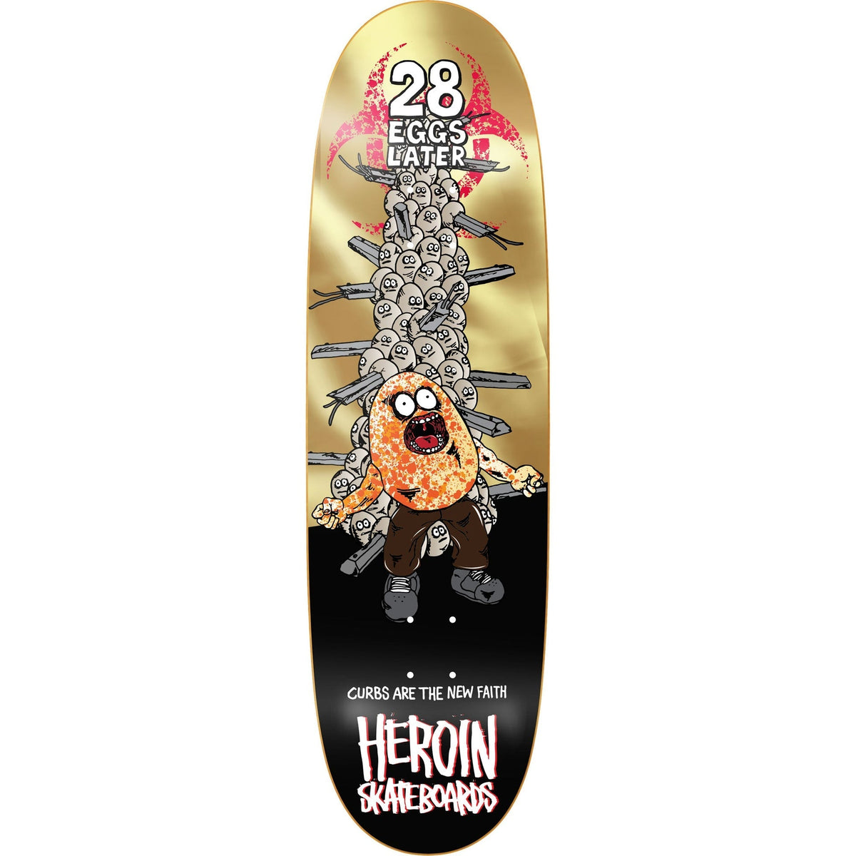 Heroin 28 Eggs Deck - The Skateboard Shop